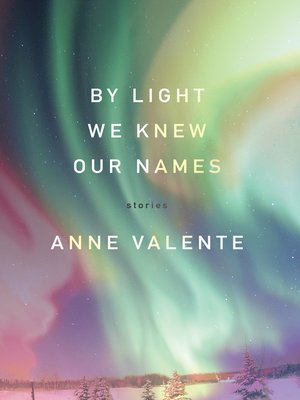 cover image of By Light We Knew Our Names